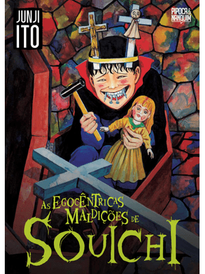 As Egocêntricas Maldições de Souichi (Mangá - Volume Único - Reimpressão)