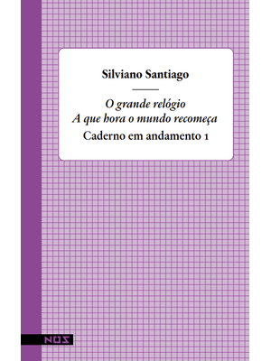 O Grande Relógio: a Que Hora o Mundo Recomeça