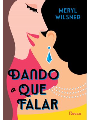Dando o Que Falar