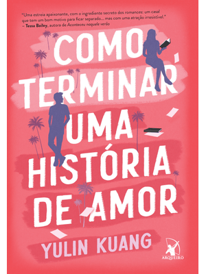 Como Terminar Uma História de Amor
