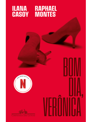 Bom Dia, Verônica: o Livro Que Deu Origem À Série da Netflix