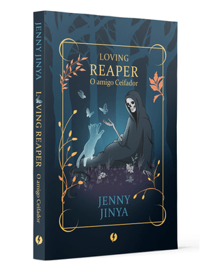 Loving Reaper: o Amigo Ceifador