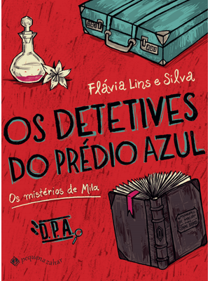 Os Detetives do Prédio Azul: os Mistérios de Mila