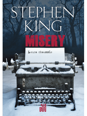 Misery: Louca Obsessão