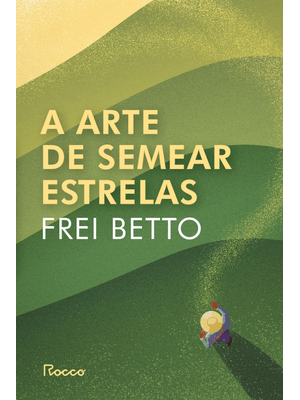 A Arte de Semear Estrelas