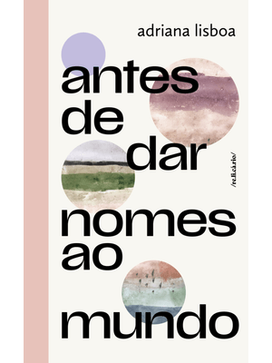 Antes de Dar Nomes Ao Mundo