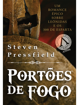 Portões de Fogo: Edição Limitada e Comemorativa (Capa Dura)
