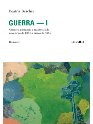 Guerra I - Ofensiva Paraguaia e Reação Aliada Novembro de 1864 a Março de 1866