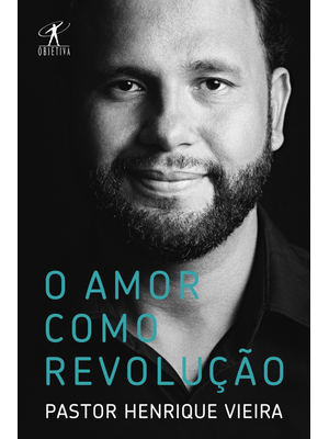 O Amor Como Revolução