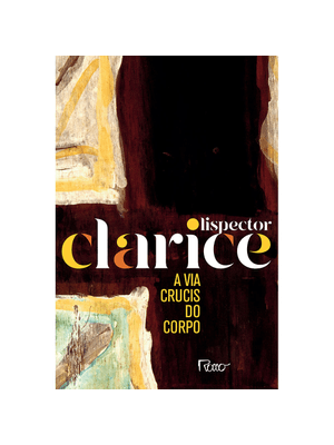 A Via Crucis do Corpo: Edição Comemorativa