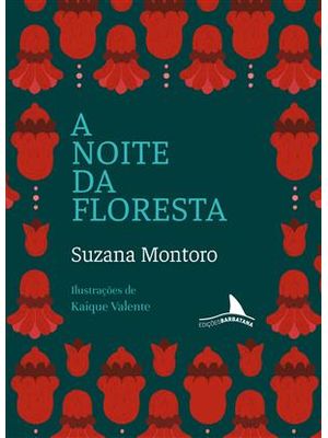 A Noite da Floresta