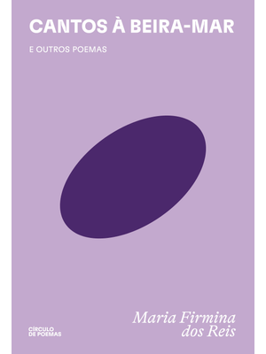 Cantos À Beira-Mar: e Outros Poemas