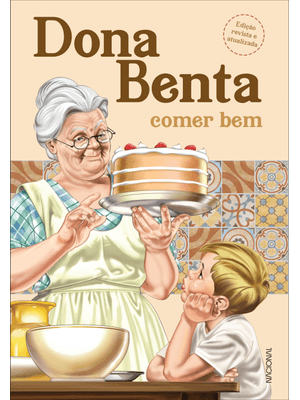 Dona Benta: Comer Bem