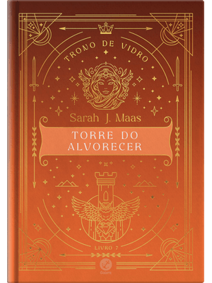 Trono de Vidro: Torre do Alvorecer (Vol. 7 Edição Especial)