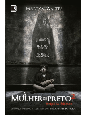 A Mulher de Preto 2: Anjo da Morte: Anjo da Morte
