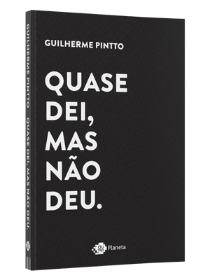 Quase Dei, Mas Não Deu: Histórias de Amor Que Não Deram Certo. Ou Deram?