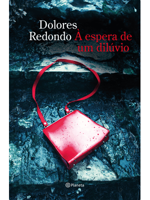 À Espera de Um Dilúvio: (Biblioteca Dolores Redondo)