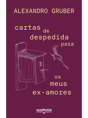 Cartas de Despedida para os Meus Ex-Amores