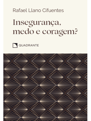Pocket Insegurança, Medo e Coragem? - 3 Edição - Coleção Virtudes