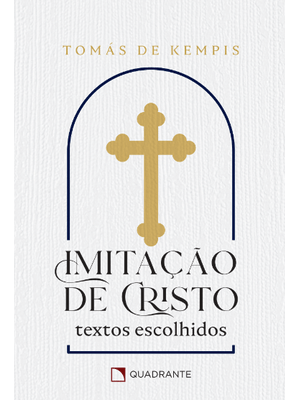 Pocket Imitação de Cristo - Textos Escolhidos - Coleção Devocional: Textos Escolhidos
