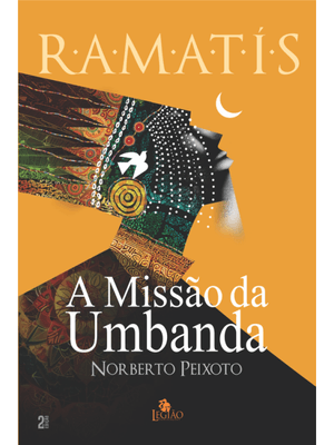 A Missão da Umbanda