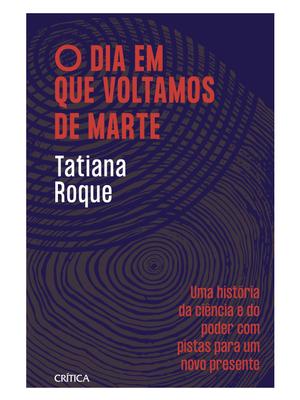 O Dia em Que Voltamos de Marte: Finalista do Prêmio Jabuti 2022