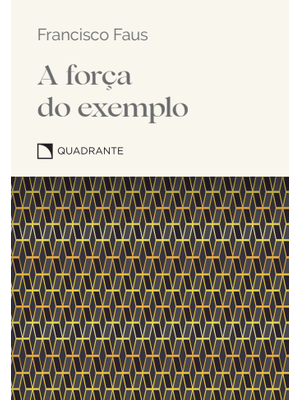 Pocket a Força do Exemplo - Coleção Virtudes