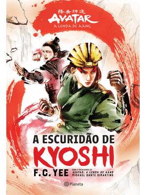 A Escuridão de Kyoshi: Avatar - a Lenda de Aang