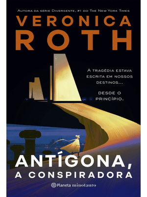 Antígona, a Conspiradora