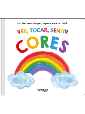 Ver, Tocar, Sentir: Cores