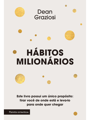Hábitos Milionários: 2ª Edição
