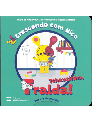 Tchauzinho, Fralda!: Crescendo com Nico