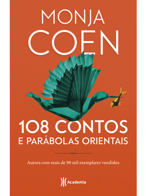 108 Contos e Parábolas Orientais: 2ª Edição