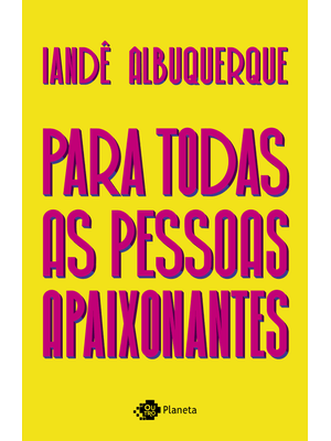 Para Todas as Pessoas Apaixonantes