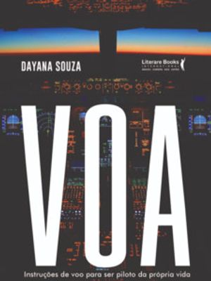 Voa: Instruções de Voo para Ser Piloto da Própria Vida
