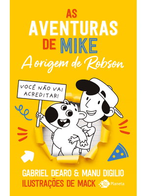 As Aventuras de Mike 4 – a Origem de Robson