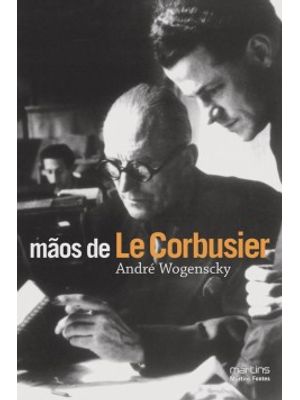 Mãos de Le Corbusier