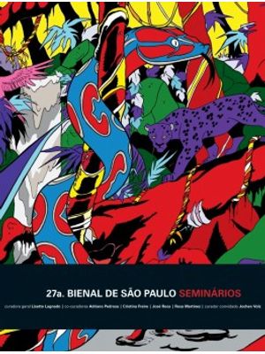 27A. Bienal de São Paulo: Seminários