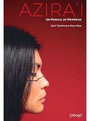 Azira’I: Um Musical de Memórias