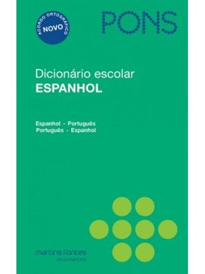Dicionário Escolar Espanhol Pons: Espanhol/Português - Português/Espanhol