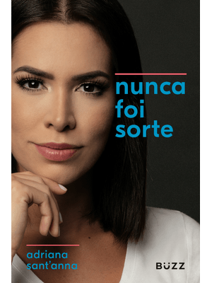 Nunca Foi Sorte