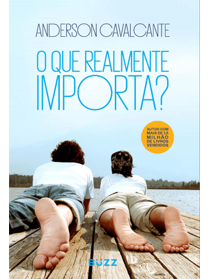 O Que Realmente Importa?