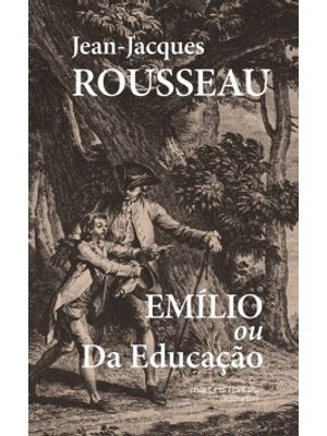 Emílio Ou da Educação