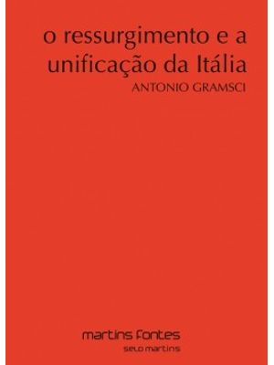O Ressurgimento e a Unificação da Itália