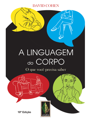 Linguagem do Corpo: o Que Você Precisa Saber