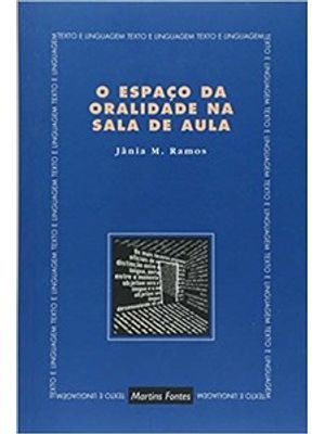 O Espaço da Oralidade na Sala de Aula