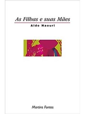 As Filhas e Suas Mães