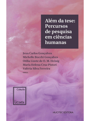 Além da Tese: Percursos de Pesquisa em Ciências Humanas
