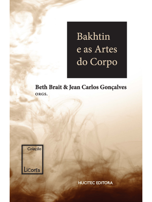 Bakhtin e as Artes do Corpo