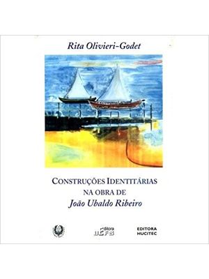 Construções Identitárias da Obra de João Ubaldo Ribeiro